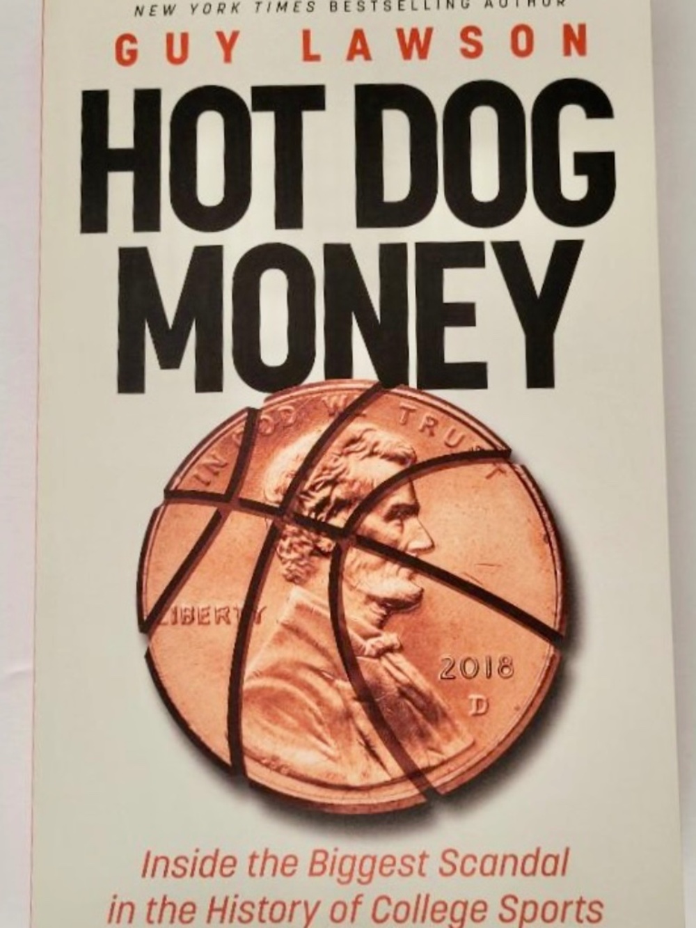 Hot Dog Money by Guy Lawson Softcover Book